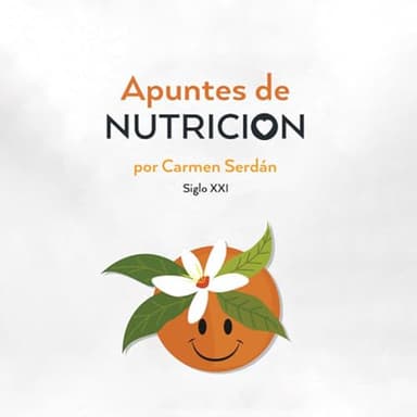 Apuntes de Nutrición: por Carmen Serdán