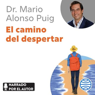 El camino del despertar: Toda transformación comienza en uno mismo
