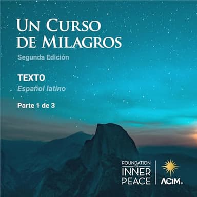 Un Curso de Milagros. Español latino