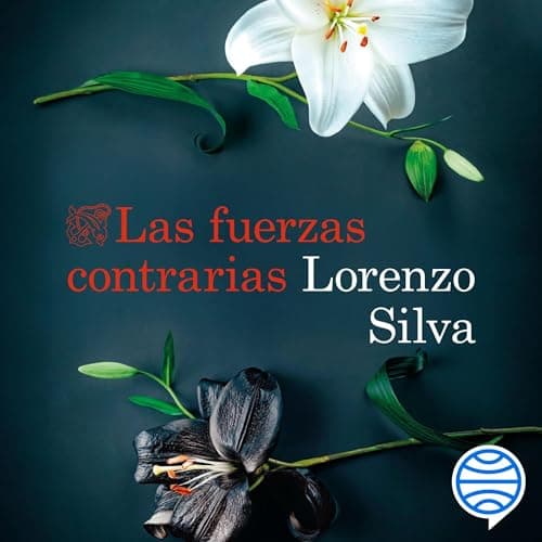 Las fuerzas contrarias: Bevilacqua y Chamorro - Vol. 14