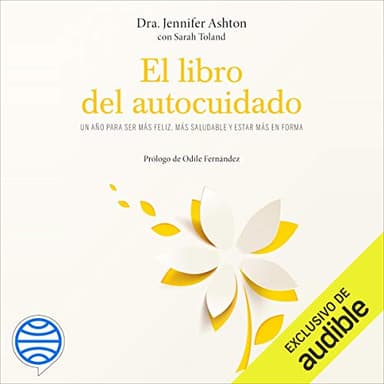 El libro del autocuidado (Narración en Castellano)