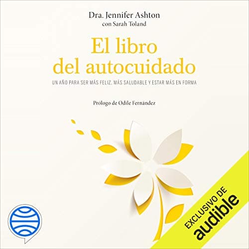 El libro del autocuidado (Narración en Castellano)