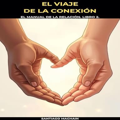 El Viaje de la Conexión