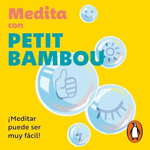 Medita con Petit Bambou: ¡Meditar puede ser muy fácil!