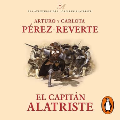 El capitán Alatriste: Las aventuras del capitán Alatriste 1