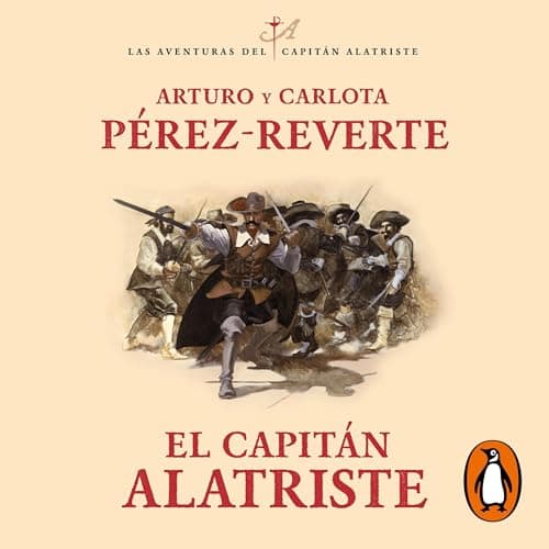 El capitán Alatriste: Las aventuras del capitán Alatriste 1