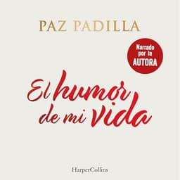 El humor de mi vida