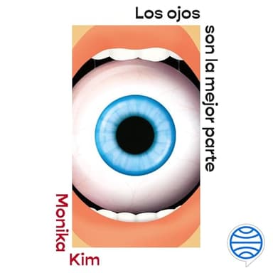 Los ojos son la mejor parte