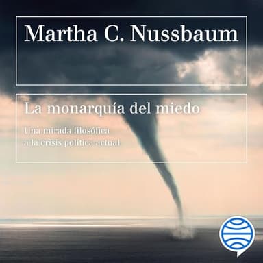 La monarquía del miedo: Una mirada filosófica a la crisis política actual