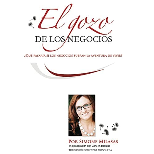 El Gozo de Los Negocios