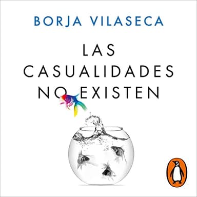 Las casualidades no existen: Espiritualidad para escépticos