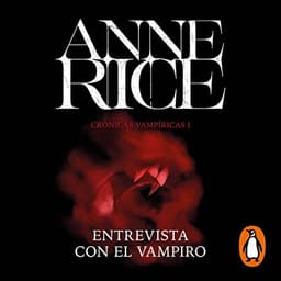 Entrevista con el vampiro: Crónicas Vampíricas 1