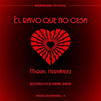 El rayo que no cesa