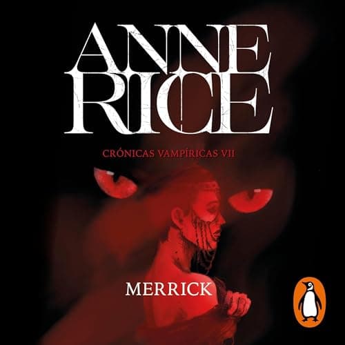 Merrick: Crónicas Vampíricas 7