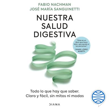 Nuestra salud digestiva