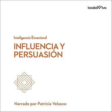 Influencia y persuasión: HBR Emotional Intelligence 6