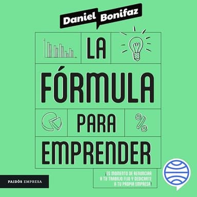 La fórmula para emprender