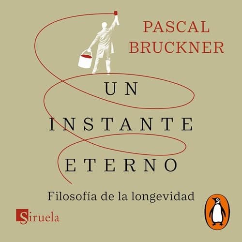 Un instante eterno: Filosofía de la longevidad