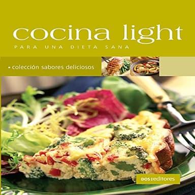 Cocina light: Para una dieta sana