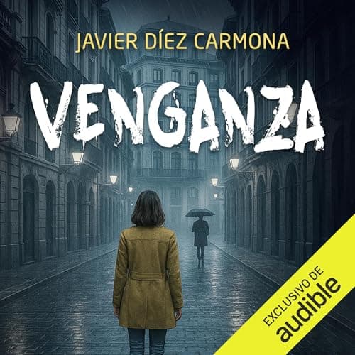 Venganza: Justicia, Vol. 3