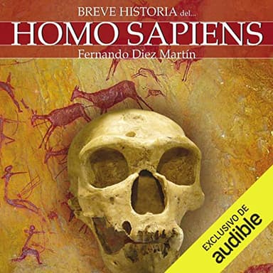 Breve historia del Homo Sapiens