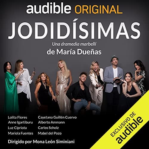 Jodidísimas