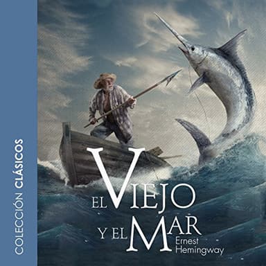 El viejo y el mar