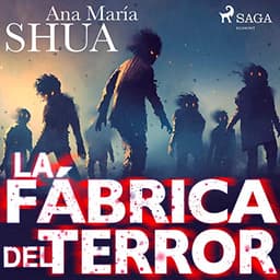 La fábrica del terror