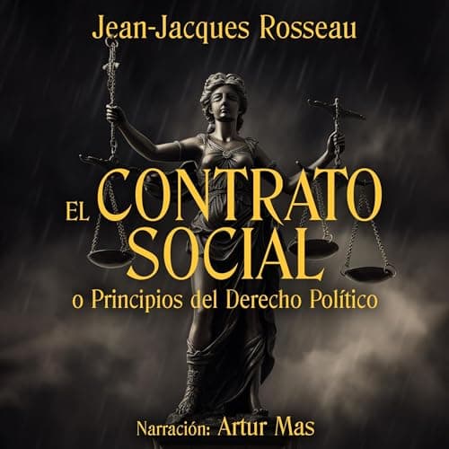 El contrato social: o principios del Derecho Político