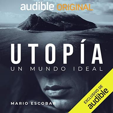 Utopia: (un Mundo Ideal)