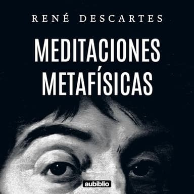 Meditaciones metafísicas: Aubiblio Clásicos