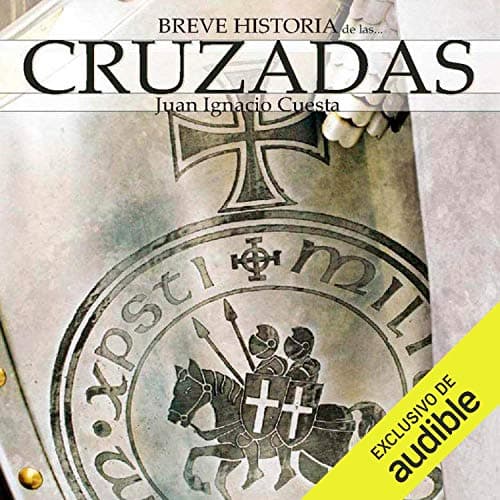 Breve historia de las cruzadas