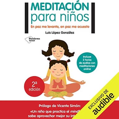 Meditación para niños: En paz me levanto, en paz me acuesto