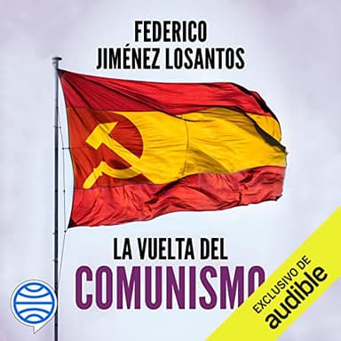La vuelta del comunismo