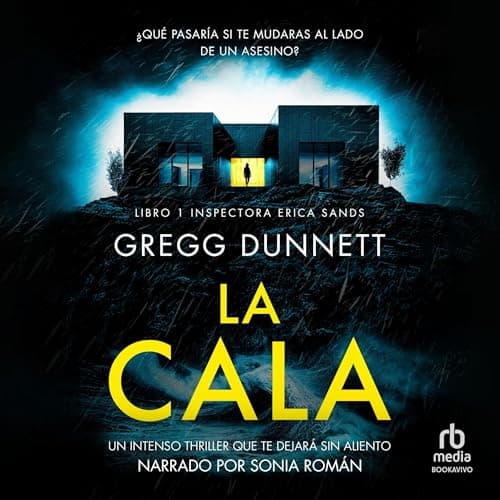 La Cala: Un intenso thriller que te dejará sin aliento