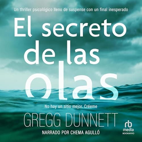 El secreto de las olas: Un thriller psicológico lleno de suspense y con un final inesperado