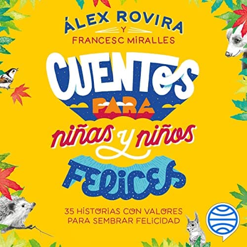Cuentos para niñas y niños felices