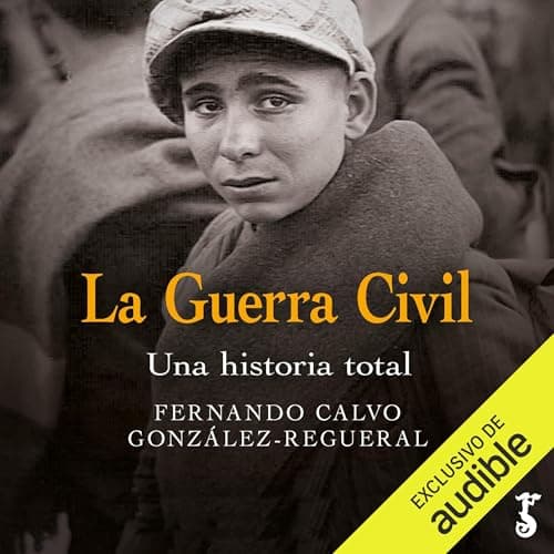 La guerra civil: Una historia total