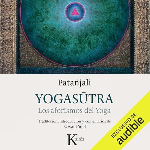 Yogasutra: Los aforismos del Yoga