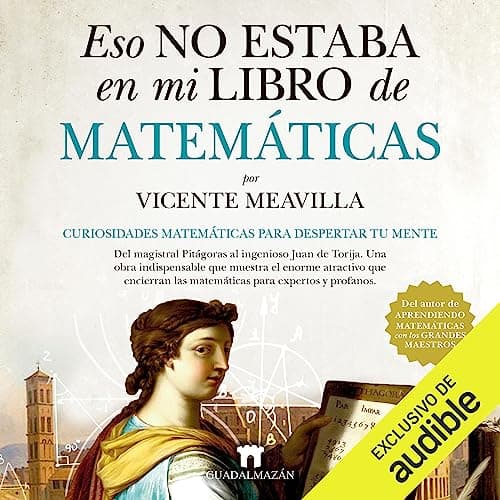 Eso no estaba en mi libro de Matemáticas (Narración en Castellano)