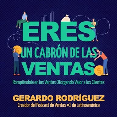 Eres un cabrón de las ventas