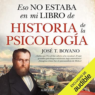 Eso no estaba en mi libro de historia de la psicología