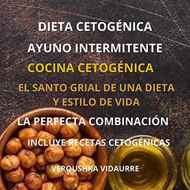 Dieta cetogenica ayuno intermitente: El santo grial de una dieta y estilo de vida