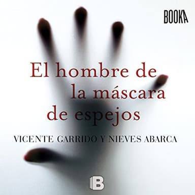 El Hombre de la Máscara de Espejos