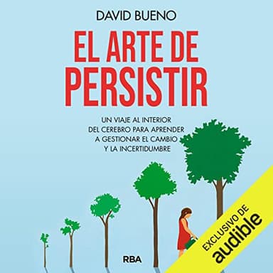 El arte de persistir