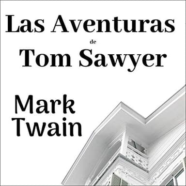 Las Aventuras de Tom Sawyer