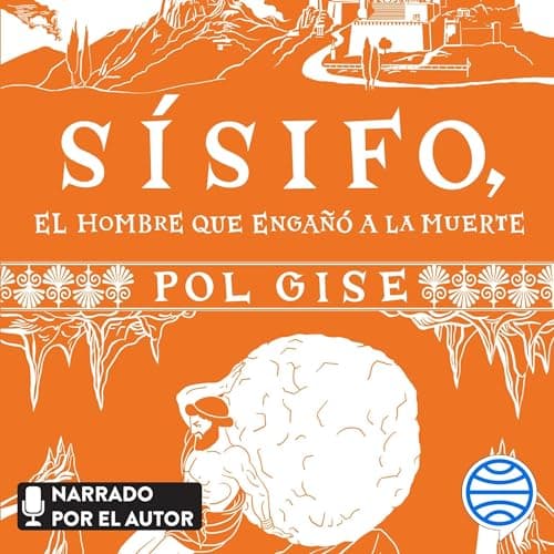 Sísifo, el hombre que engañó a la muerte: Historias de hoy