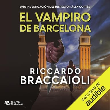 El Vampiro de Barcelona: Inspector Álex Cortés - Vol.5