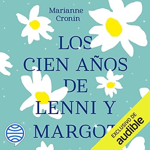 Los cien años de Lenni y Margot