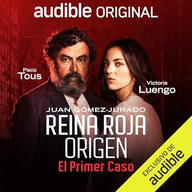 Reina Roja - Origen. El primer caso